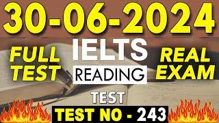 IELTS Reading Test 2024 with Answers | 30.06.2024 | Test No - 243