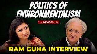 Modi govt’s environmental record worst: Ram Guha interview | Pooja Prasanna