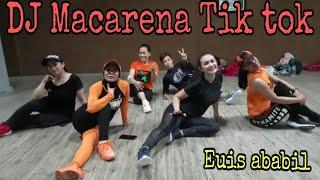 DJ Tiktok Macarena || Senam Kreasi by Euis Ababil