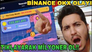 TIKLAYARAK DOLAR KAZAN TELEGRAM BOTU : (BİNANCE VE OKX OLAYI) YENİ NOTCOİN , YESCOİN