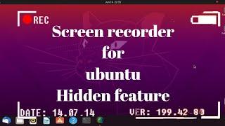Screen recorder for ubuntu |Built in screen recorder |Ubuntu 20.04 |Hidden feature |shortcut |
