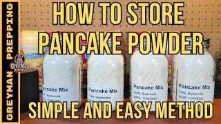 How To Store Pancake Powder