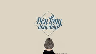 [ LYRICS ] - Đèn lồng đom đóm