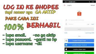 tutorial login shopee tanpa otp |ganti no hp yg ga aktip di shopee