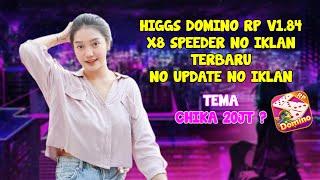 APK HIGGS DOMINO RP V1.84 TERBARU SUDAH TERPASANG X8 SPEEDER TANPA IKLAN TEMA CHIKA TIKTOK. LINK ??