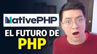 ESTO PODRÍA SALVAR A PHP | NATIVEPHP