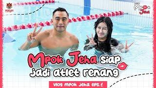 MPOK JEHA LATIHAN RENANG! SIAP JADI ATLET PROFESIONAL! | Vlog Mpok Jeha Eps. 1