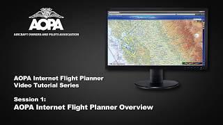 AOPA Flight Planner Video 1 - Internet Flight Planner Overview