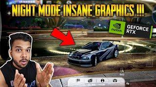 NFS MOBILE NIGHT MODE ULTRA GRAPHICS GAMEPLAY | THIS HAS PRO MAX RTX GRAPHICS - NEW UPDATE !!!