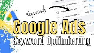 Google Ads Keyword Optimierung 2022 Deutsch - Adwords Keywords