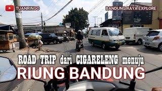 Bandung Keren | Road Trip Cigareleng - Riung Bandung