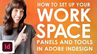 How to Set up Your Workspace Panels and Windows in Adobe InDesign