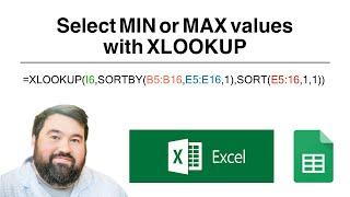 Select MIN or MAX values with XLOOKUP - Excel and Google Sheets