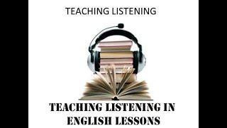 Sh  Niyazmetova Teacheing Listening in English Lessons