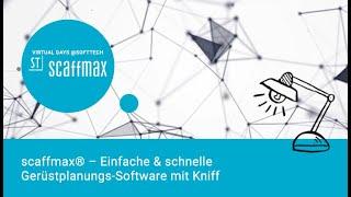 scaffmax® - Einfache & schnelle Gerüst-Planungs-Software mit Kniff