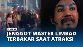 Viral Detik detik Jenggot Master Limbad Disambar Api Ketika Atraksi