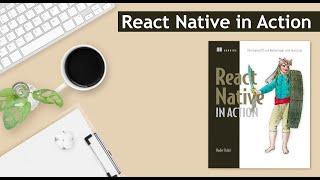 React Native in Action Book: Developing iOS and Android apps with JavaScript