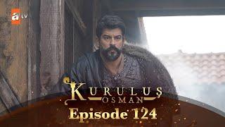 Kurulus Osman Urdu - Season 6 Episode 124