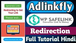 Adlinkfly With Wp SafeLink Installation Full Tutorial || Wp SafeLink with Link Shortener redirection