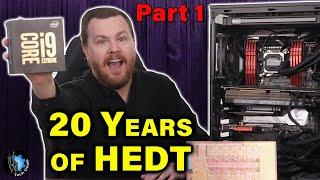 History of High End Desktops (HEDT) — 2003 to 2023 — Part 1