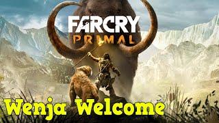 Far Cry Primal Walkthrough Part 11 Wenja Welcome