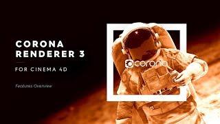 Corona Renderer 3 for Cinema 4D Main Features Video