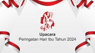 Upacara Peringatan Hari Ibu Tahun 2024 Tingkat Provinsi Jawa Barat