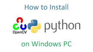 Install OpenCV-Python on Windows PC