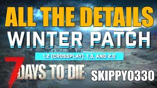 Winter Update Details! 7 Days to Die Xbox Ps5 PC