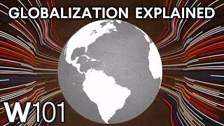 What Is Globalization? Understand Our Interconnected World | World101 CFR