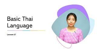 Teacher Theint Ko Ko - 12-09-2024 - Live Session Basic Thai Language Programme - Lesson 17