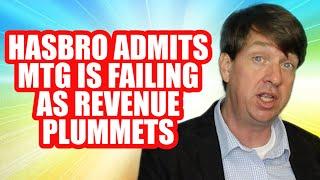 Hasbro Admits MTG Is Failing As Revenue Plummets