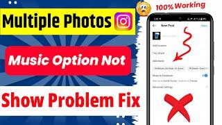 Fix Instagram Multiple Photos Music Option Not Showing | Fix Music In Carousel Post On Instagram