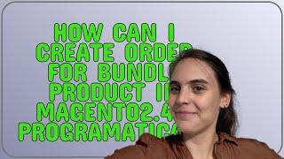 Magento: How Can i Create Order for bundle product in Magento2.4.6 Programatically