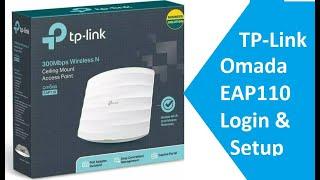 TP Link EAP110 300Mbps single band WIFI AP Login and Setup