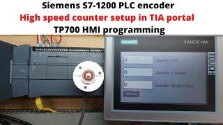 Siemens S7-1200 PLC encoder high speed counter setup in TIA portal and TP700 HMI programming. Eng