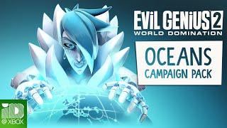 Evil Genius 2: World Domination – Oceans Campaign Pack| Xbox One, Xbox Series X|S