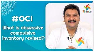 #OCI - What is obsessive compulsive inventory revised? | Pinnacle Blooms Network - #1 Autism Therapy