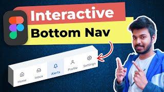 How to Design an Interactive Bottom Nav in Figma | Beginners Tutorial