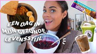 Een dag in mijn GEZONDE LEVENSSTIJL || Denise Anna