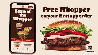 Free Whopper on First Mobile App Order!