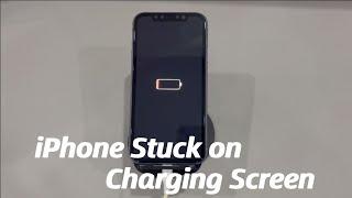 iPhone Stuck on Charging Screen | 5 Ways to Get Out of Stuck Red Battery Charging Screen