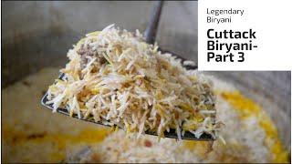 LEGENDARY Biryani of Cuttack | Cuttack Biryani Part-3