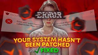 ОШИБКА FaceitError your system hasn't been patched КАК РЕШИТЬ?