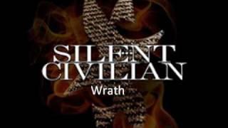 Silent Civilian - Wrath