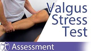 Valgus Stress Test of the Knee | Medial Collateral Ligament