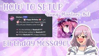 How to setup a BIRTHDAY MESSAGE using the bot MANTARO | DISCORD Tutorial | Beatxchi YT