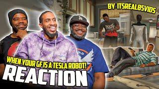 "WHEN YOUR GIRLFRIEND IS A TESLA ROBOT!" | Hilarious GTA 5 Skit by ItsReal85Vids | Reaction