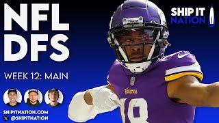 NFL Week 12 Main Slate | November 24, 2024 | DraftKings & FanDuel DFS Picks, Plays and Process