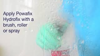 Powafix Hydrofix Water Repellant*